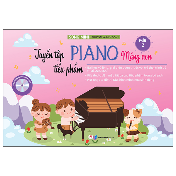 Tuyển Tập Tiểu Phẩm Piano Măng Non - Phần 2 (Tái Bản)