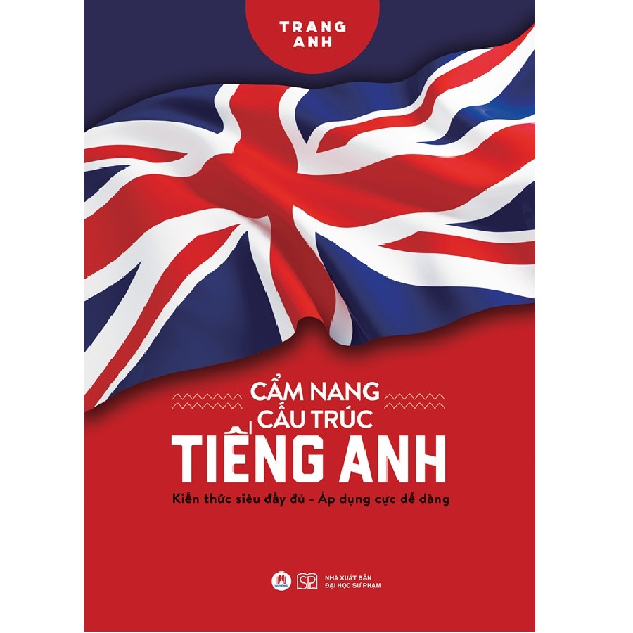 Cẩm Nang Cấu Trúc Tiếng Anh