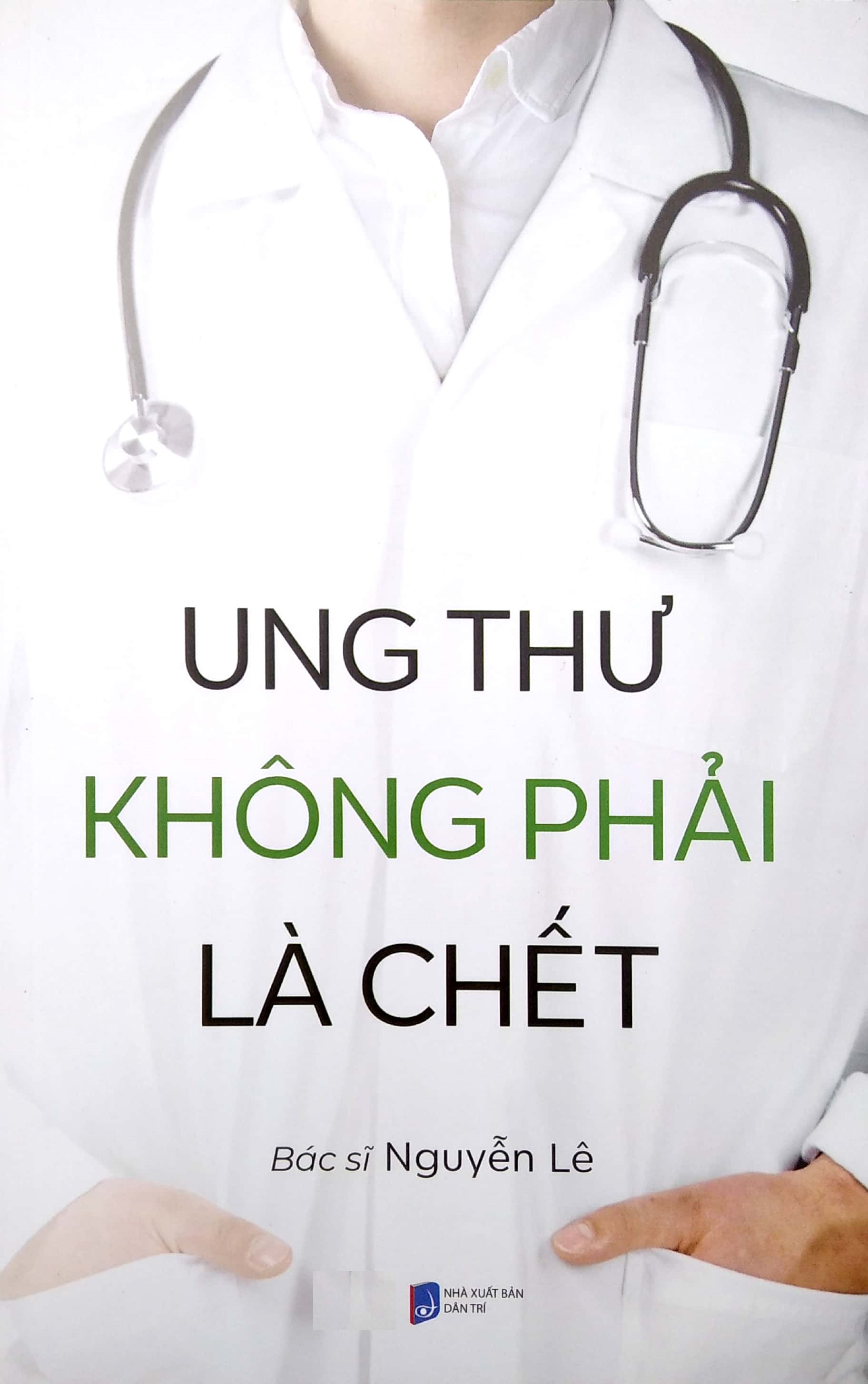 Ung Thư Không Phải Là Chết