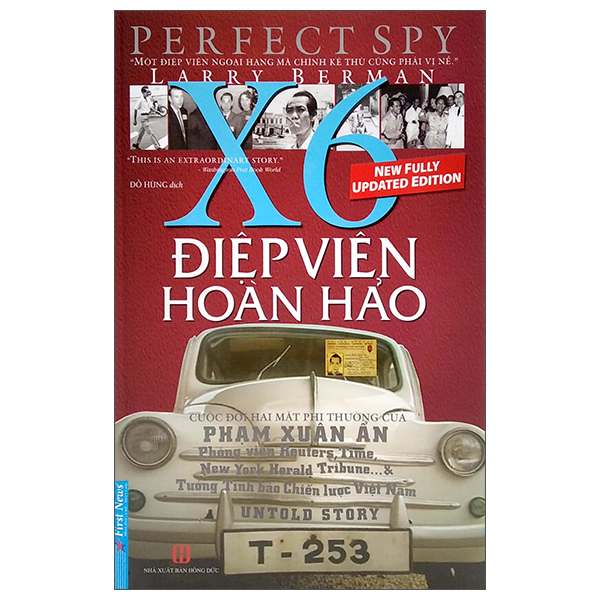 Điệp Viên Hoàn Hảo X6 - Phạm Xuân Ẩn - Bìa Cứng (Tái Bản 2022)