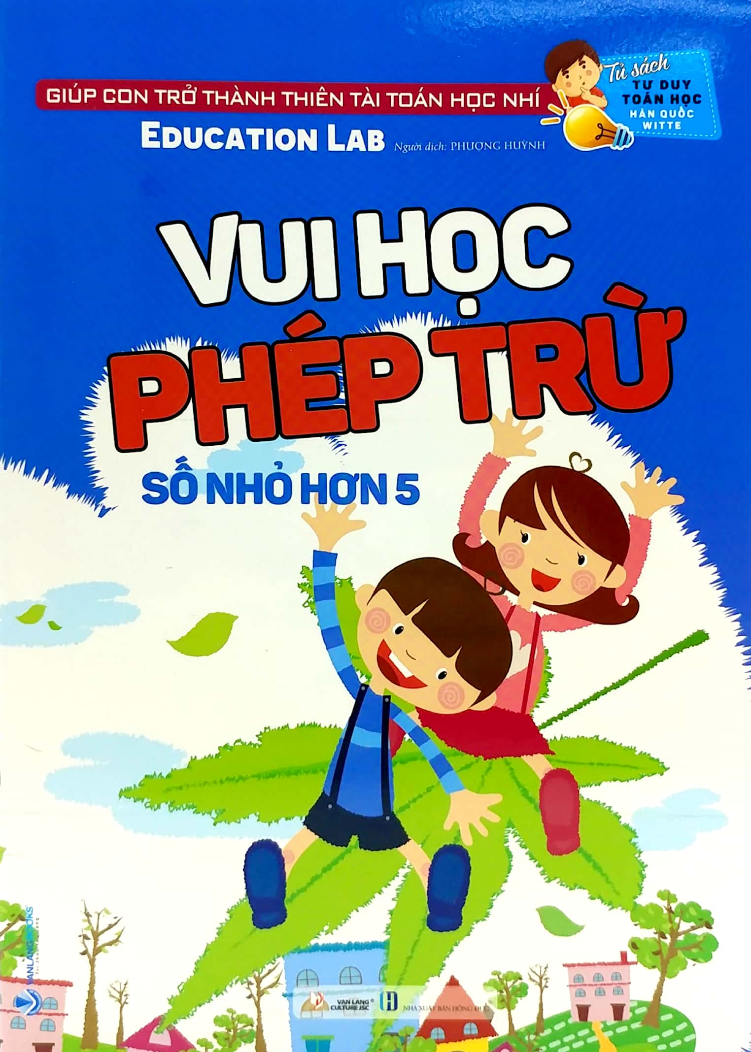 Tư Duy Toán Học Hàn Quốc - Vui Học Phép Trừ (Số Nhỏ Hơn 5)