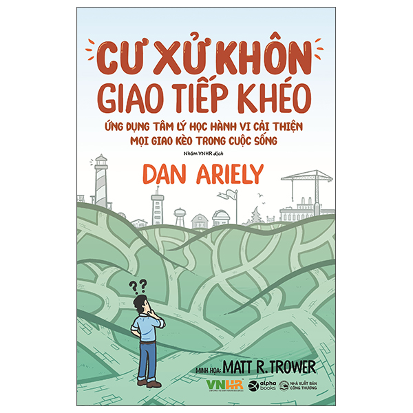 Cư Xử Khôn Giao Tiếp Khéo