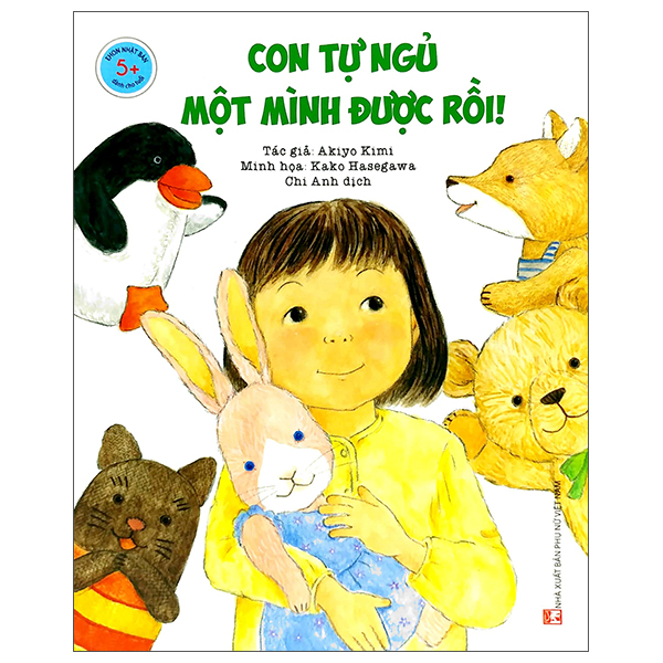 Ehon Nhật Bản - Con Tự Ngủ Một Mình Được Rồi - Dành Cho Tuổi 5+