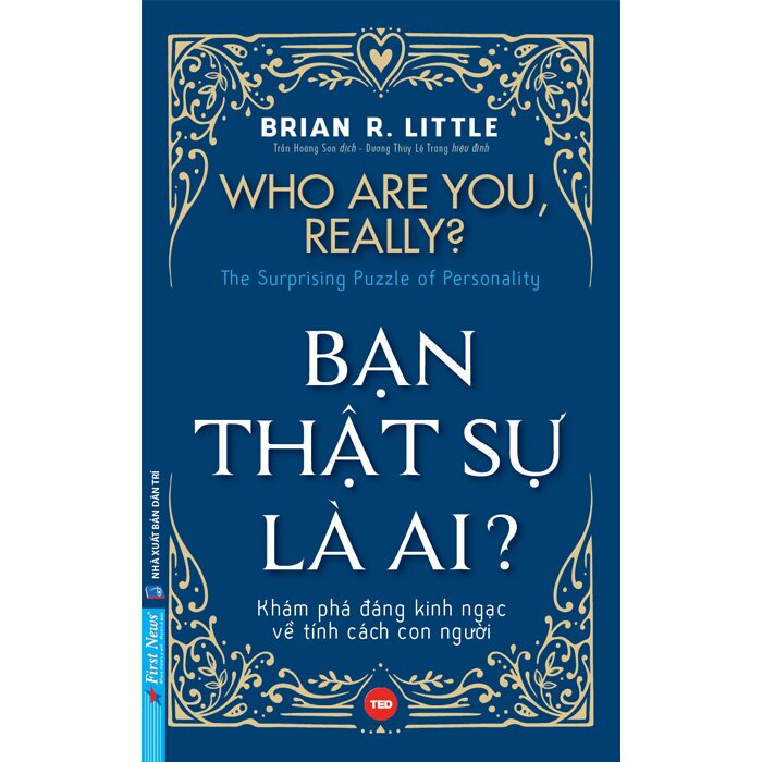 Bạn Thật Sự Là Ai? Who Are You, Really?