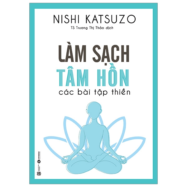 Làm Sạch Tâm Hồn - Các Bài Tập Thiền