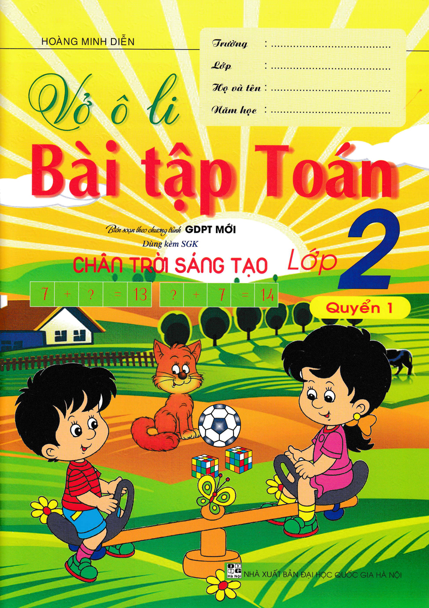 VỞ Ô LI BÀI TẬP TOÁN LỚP 2 - QUYỂN 1 (DÙNG KÈM SGK CHÂN TRỜI SÁNG TẠO)