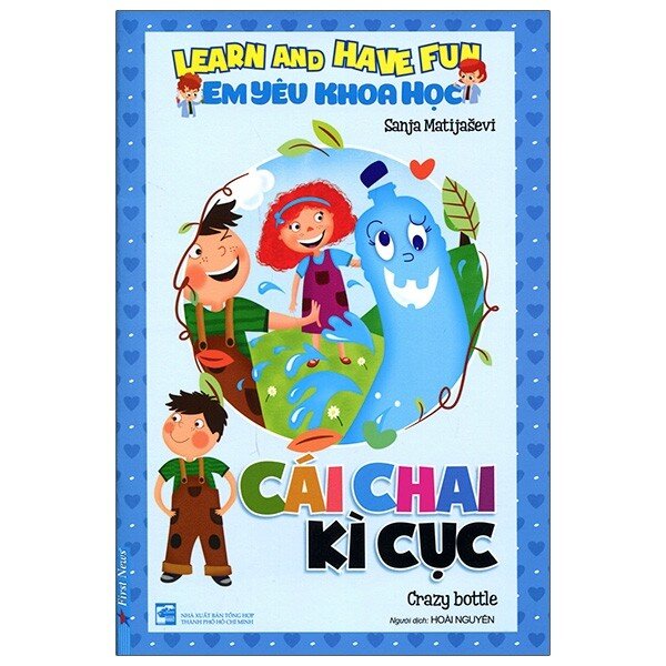 Em Yêu Khoa Học - Cái Chai Kì Cục