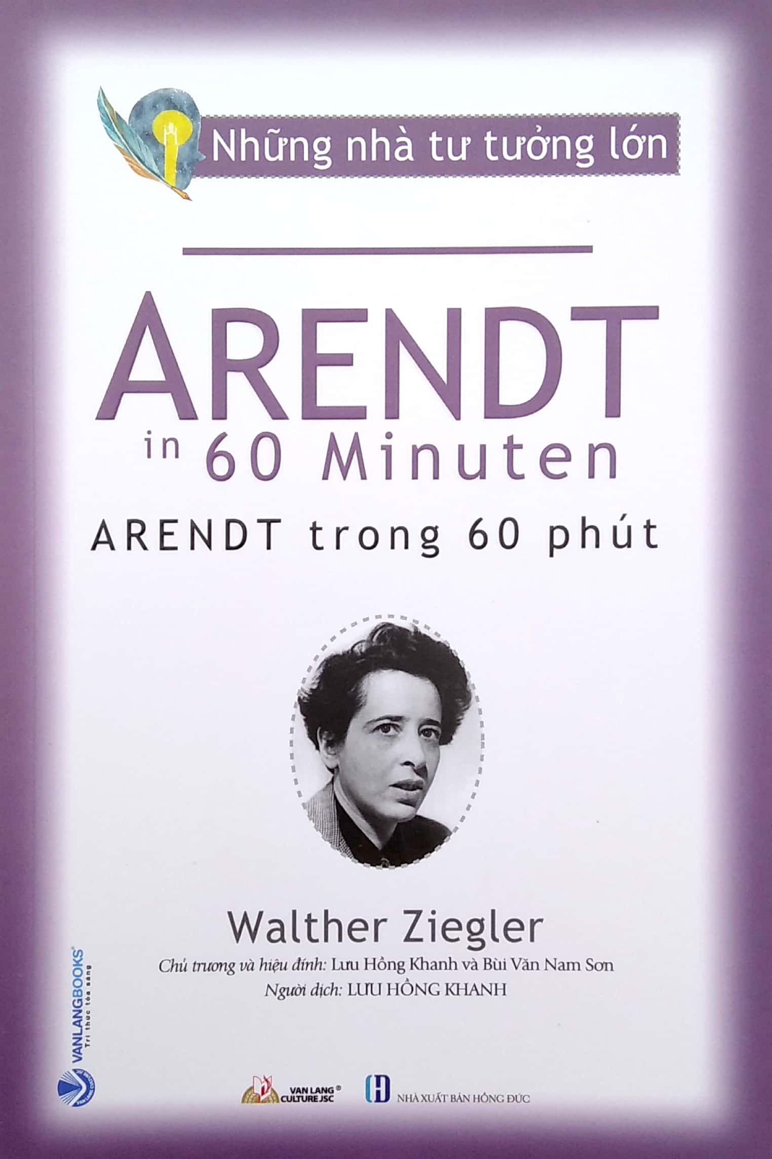 Những Nhà Tư Tưởng Lớn - Arendt In 60 Minuten