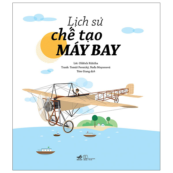 Lịch Sử Chế Tạo Máy Bay