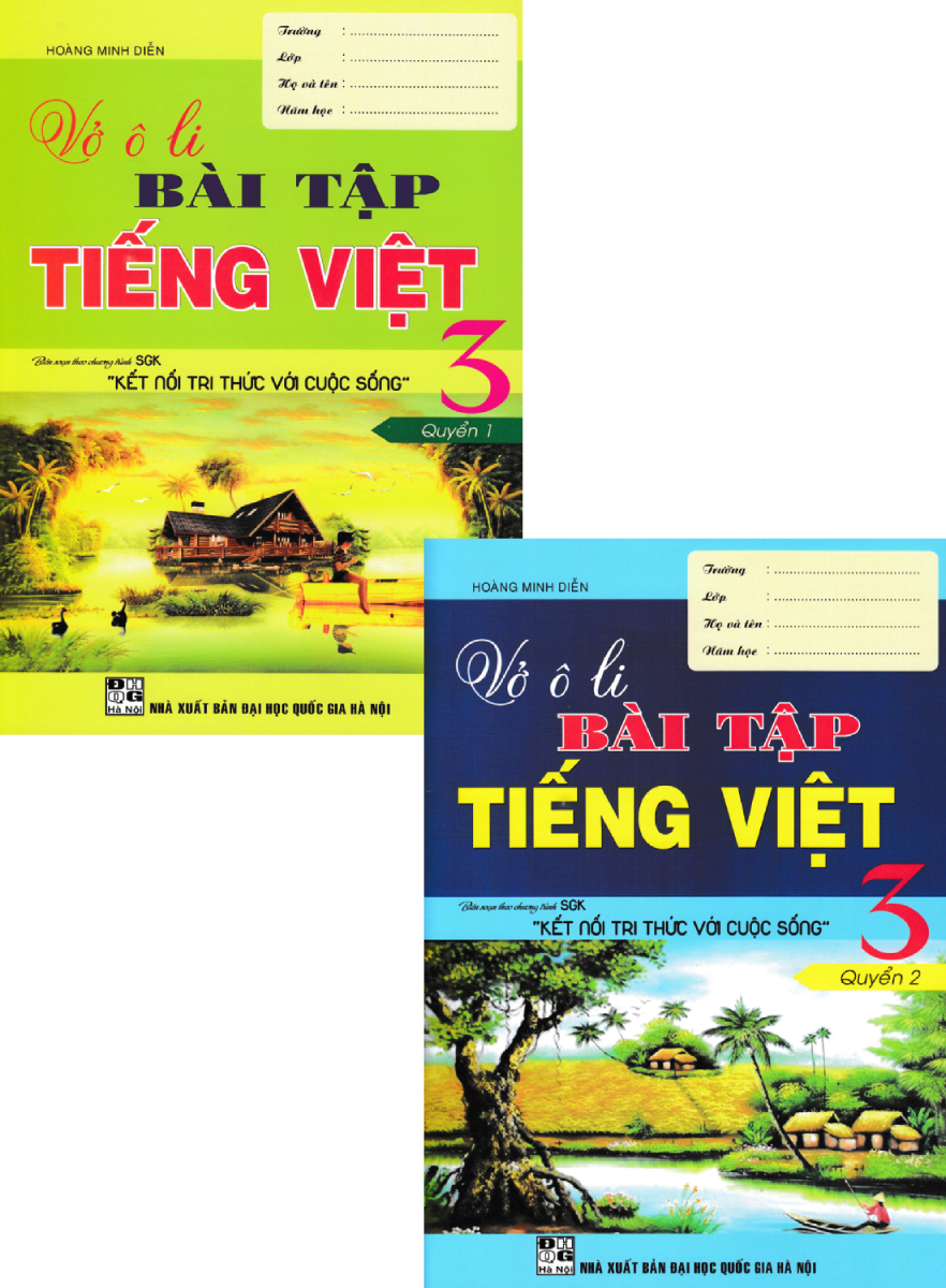 COMBO VỞ Ô LI BÀI TẬP TIẾNG VIỆT 3 (BIÊN SOẠN THEO CHƯƠNG TRÌNH SGK KẾT NỐI TRI THỨC VỚI CUỘC SỐNG) (BỘ 2 CUỐN)