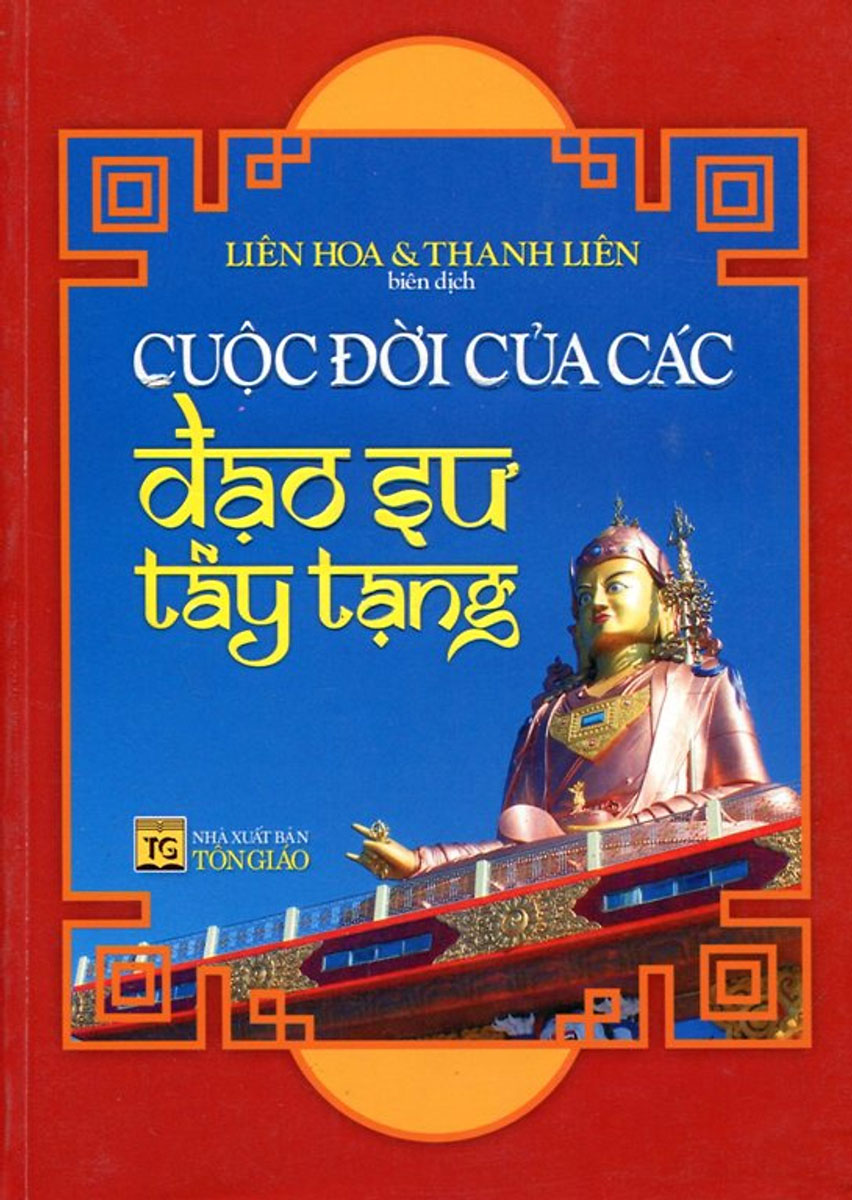 Cuộc Đời Của Các Đạo Sư Tây Tạng