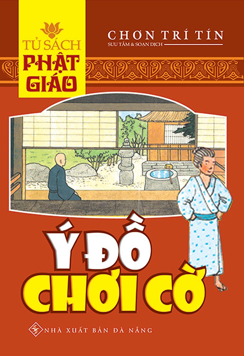 Tủ Sách Phật Giáo - Ý Đồ Chơi Cờ