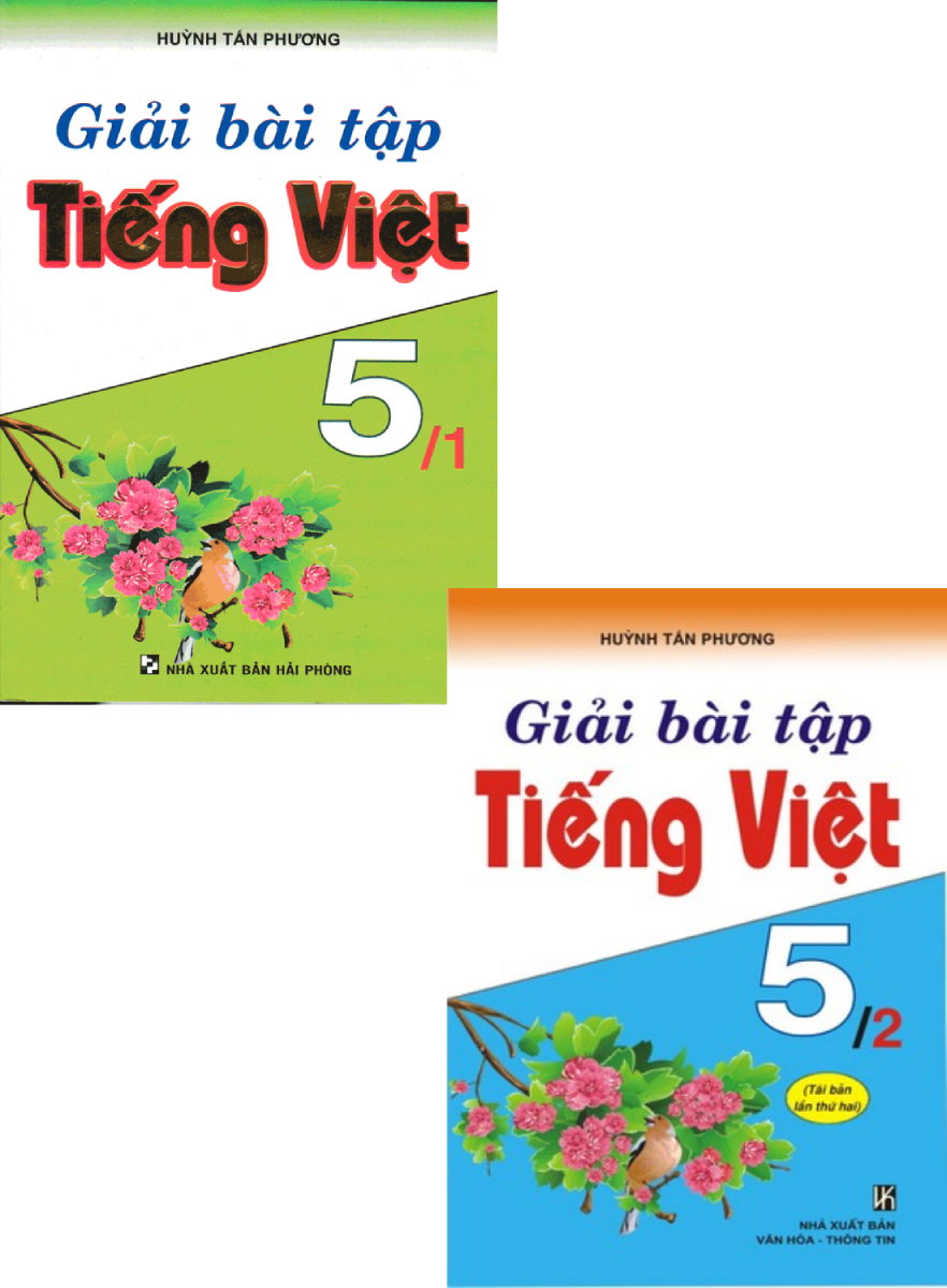  Giải Bài Tập Tiếng Việt 5 ( Bộ 2 Cuốn )