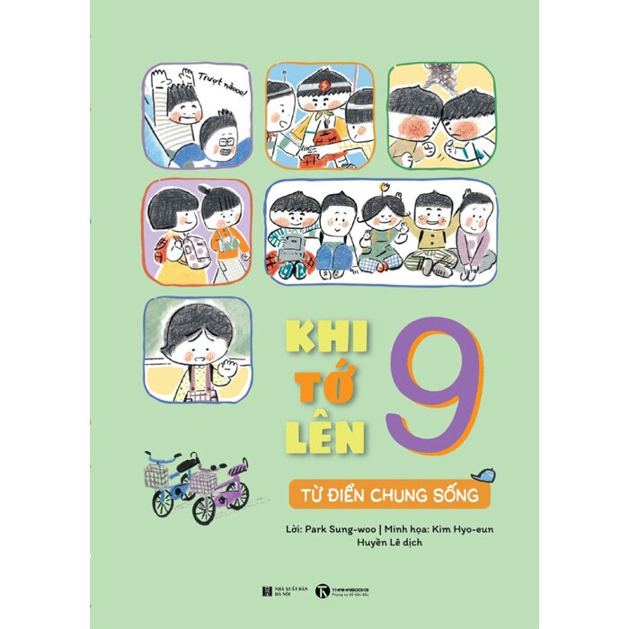 Khi Tớ Lên 9 - Từ Điển Chung Sống