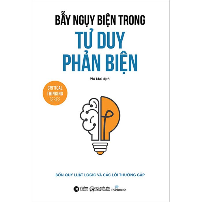 Bẫy Ngụy Biện Trong Tư Duy Phản Biện