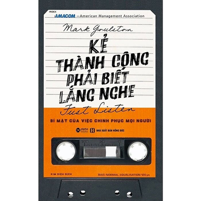 Kẻ Thành Công Phải Biết Lắng Nghe