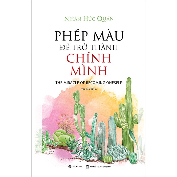 Phép Màu Để Trở Thành Chính Mình