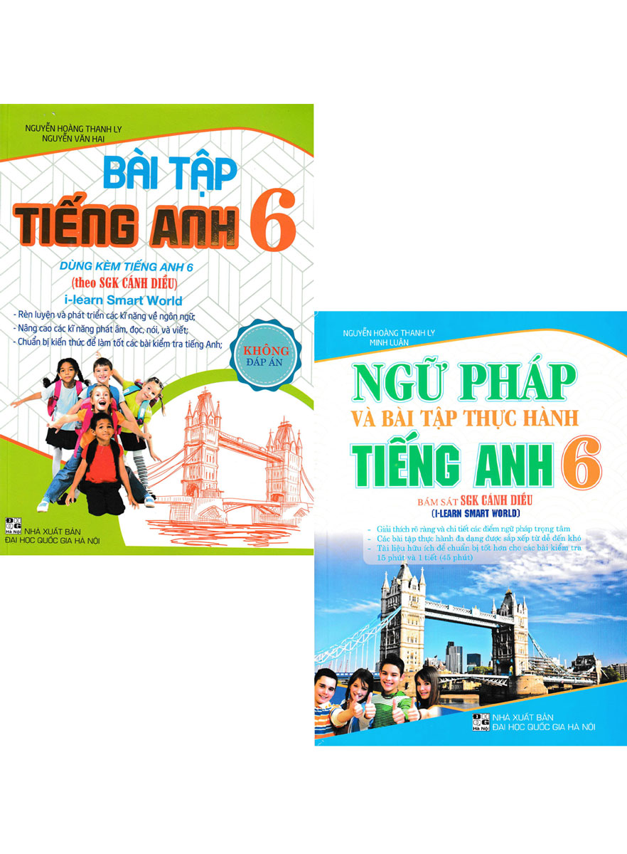 Combo 2 Cuốn: Bài Tập Tiếng Anh Lớp 6 - Không Đáp Án + Ngữ Pháp Và Bài Tập Thực Hành Tiếng Anh 6 (Bám Sát SGK Cánh Diều)