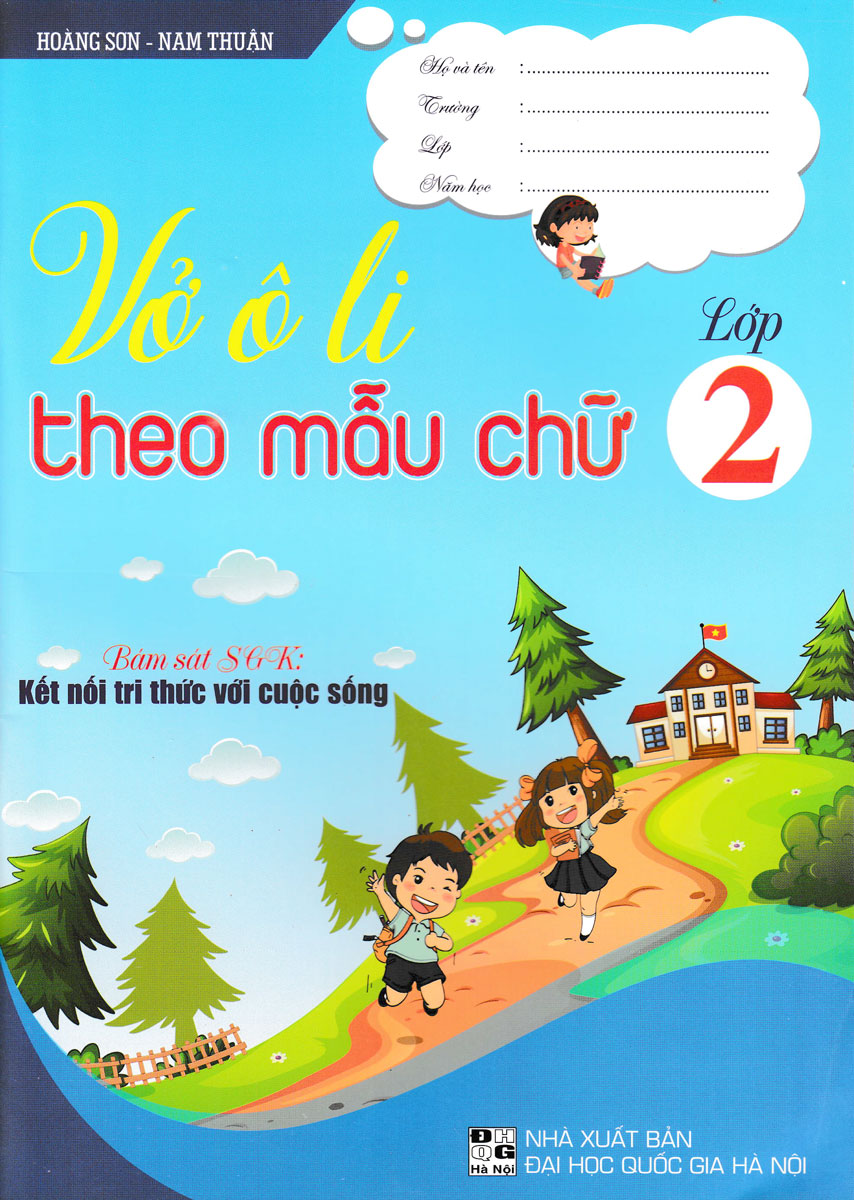 Vở Ô Li Theo Mẫu Chữ Lớp 2 (Bám Sát SGK Kết Nối Tri Thức Với Cuộc Sống)