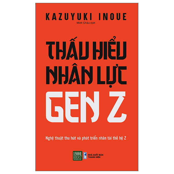 Thấu Hiểu Nhân Lực Gen Z