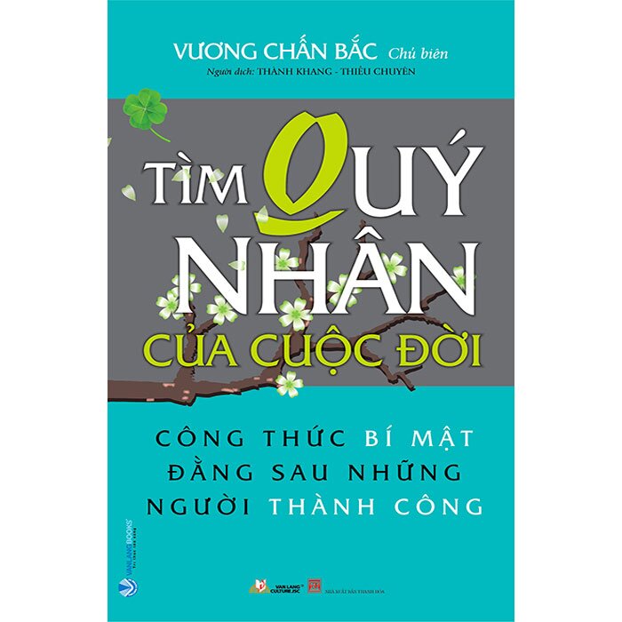 Tìm Quý Nhân Của Cuộc Đời