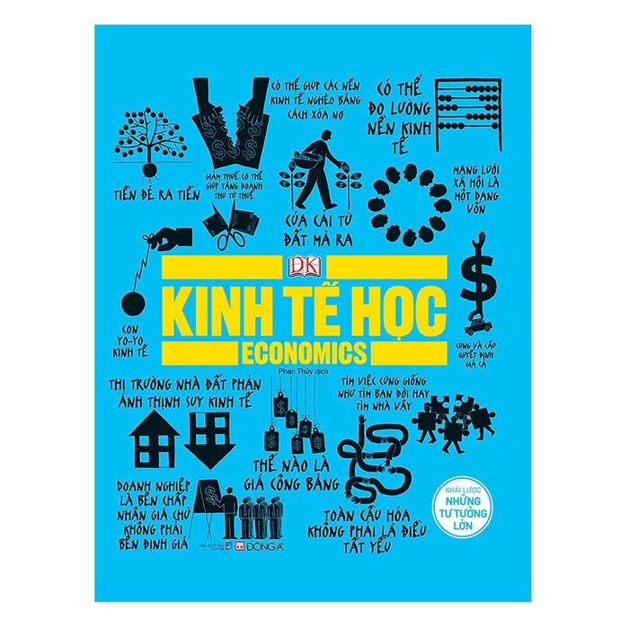 Kinh Tế Học - Khái Lược Những Tư Tưởng Lớn