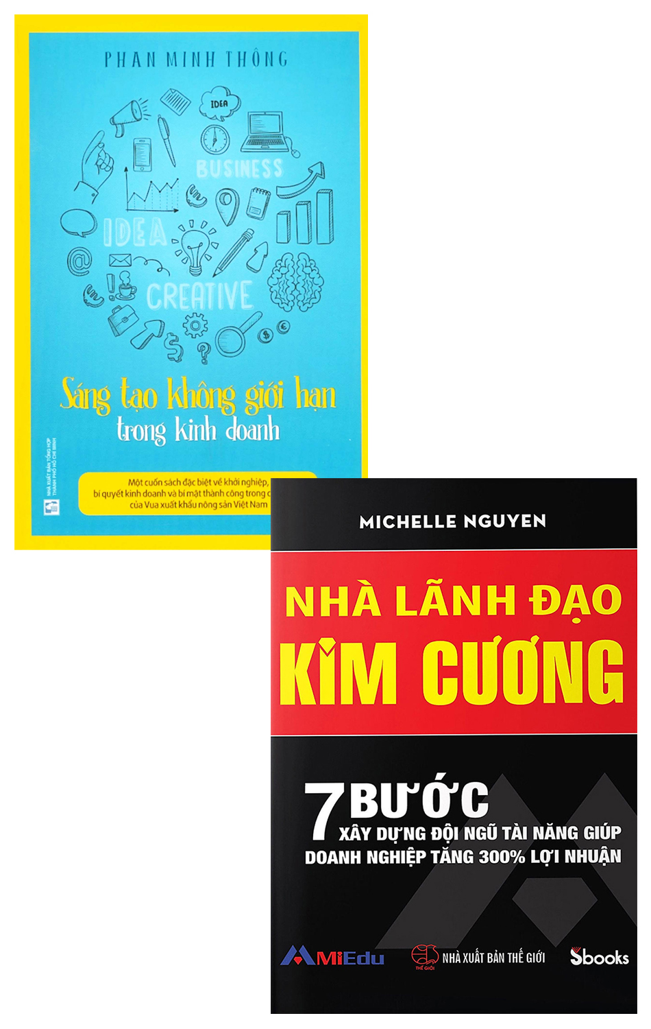 Combo Sáng Tạo Không Giới Hạn Trong Kinh Doanh + Nhà Lãnh Đạo Kim Cương (Bộ 2 Cuốn)