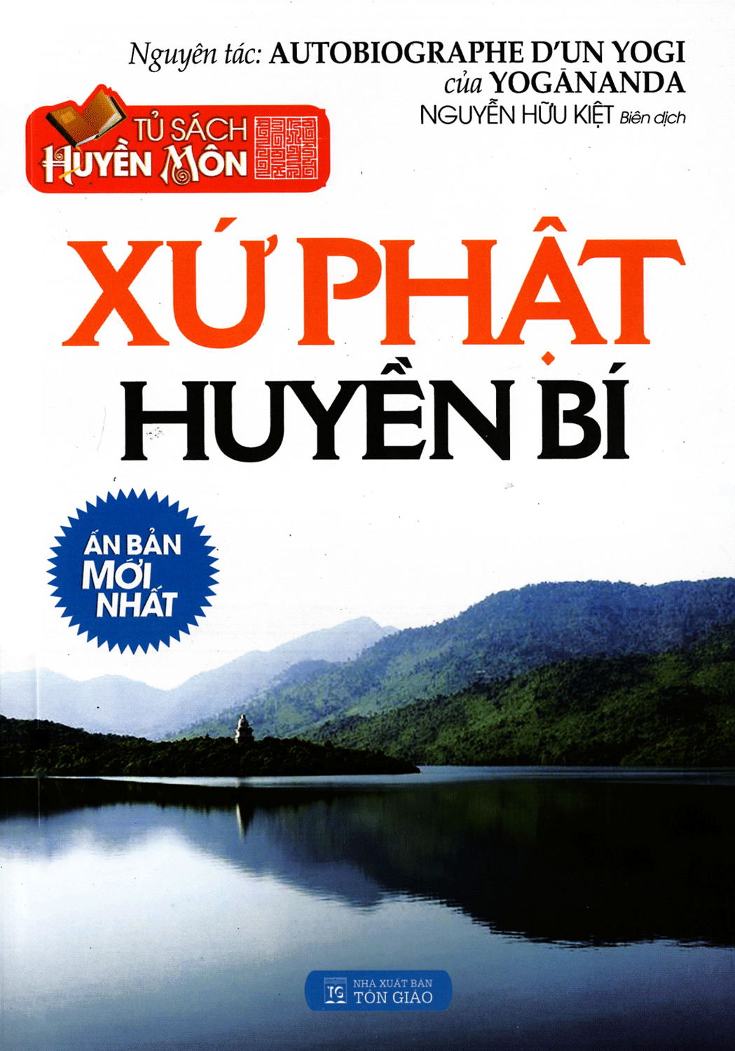 Tủ Sách Huyền Môn - Xứ Phật Huyền Bí