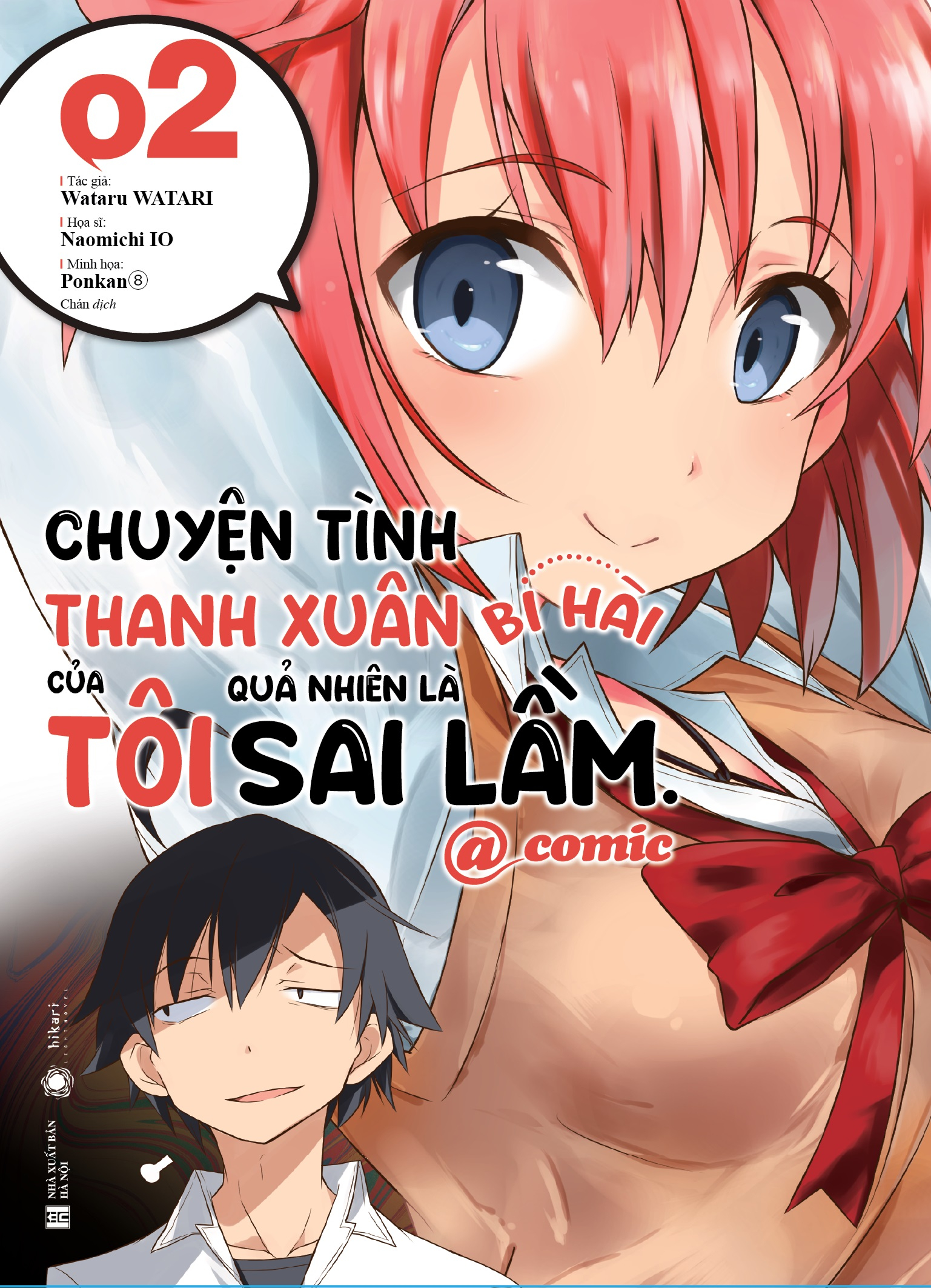 Chuyện Tình Thanh Xuân Bi Hài Của Tôi Quả Nhiên Là Sai Lầm @Comic - Tập 2 - Tặng Kèm Postcard