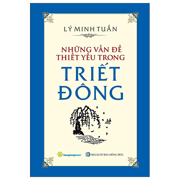 Những Vấn Đề Thiết Yếu Trong Triết Đông