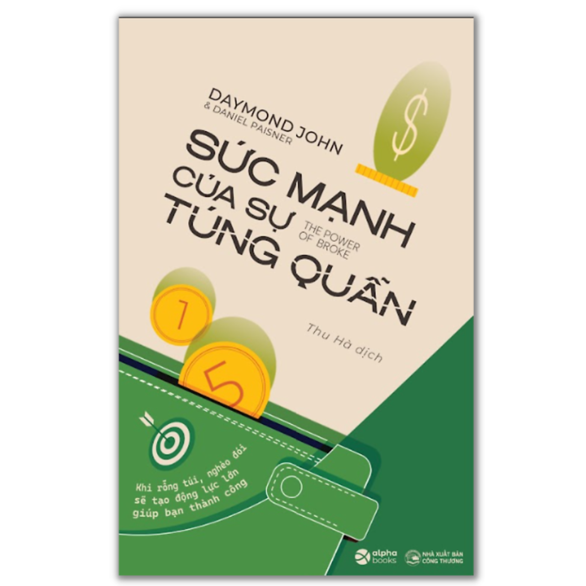 Sức Mạnh Của Sự Túng Quẫn