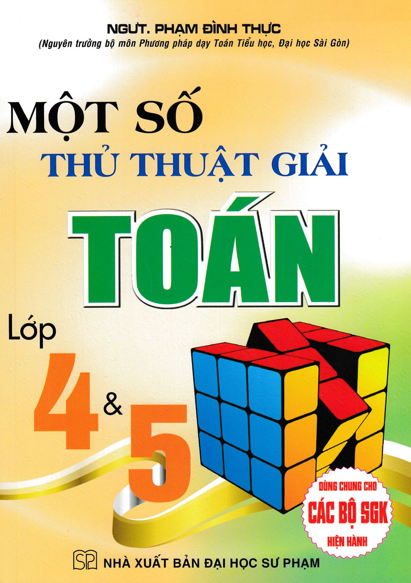 Một Số Thủ Thuật Giải Toán 4 Và 5