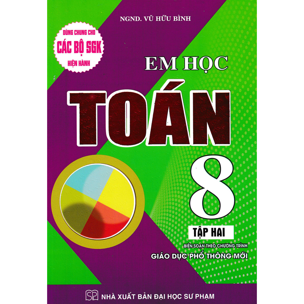 Em Học Toán Lớp 8 Tập 2 (Dùng Chung Cho Các Bộ SGK Hiện Hành)