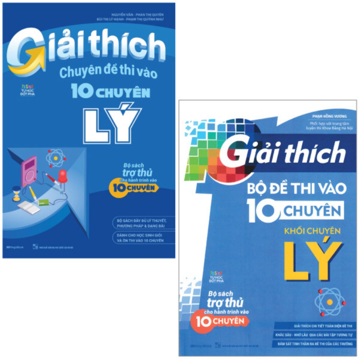 Combo Sách Giải Thích Chuyên Đề Thi Vào 10 Chuyên Lý + Giải Thích Bộ Đề Thi Vào 10 Chuyên - Khối Chuyên Lý (Bộ 2 Cuốn)