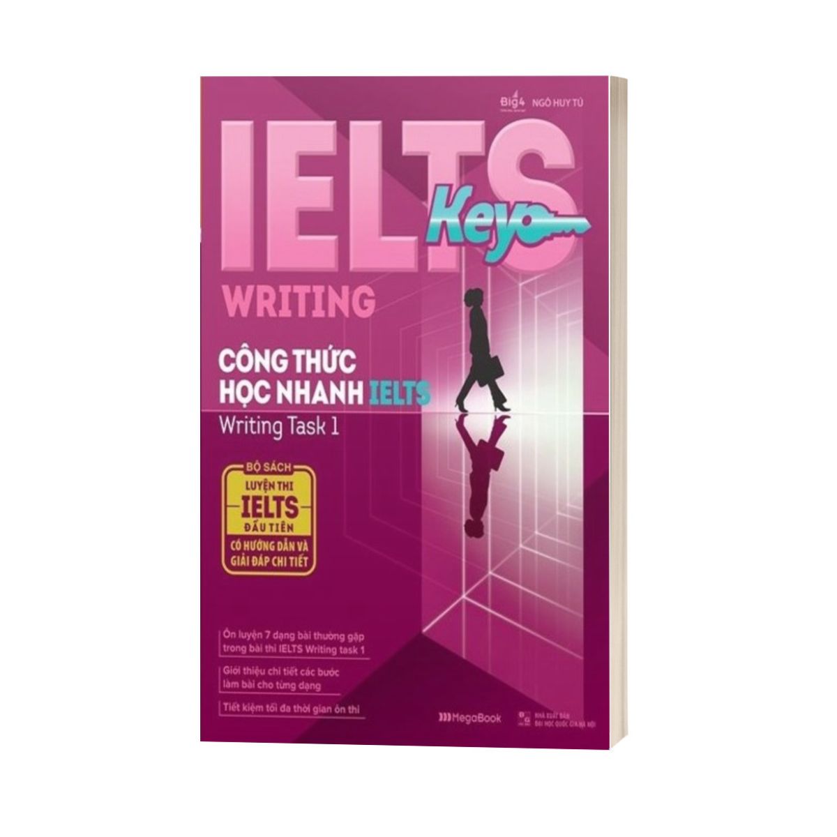 Ielts Key Writing - Công Thức Học Nhanh Ielts Writing Task 1