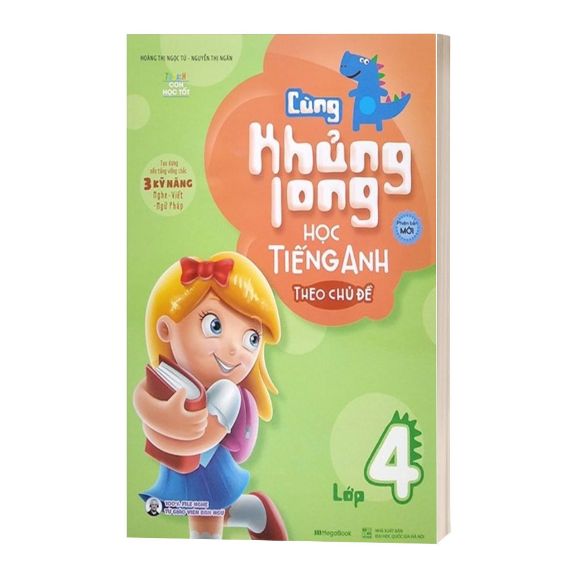 Cùng Khủng Long Học Tiếng Anh Theo Chủ Đề Lớp 4 (Tái Bản)