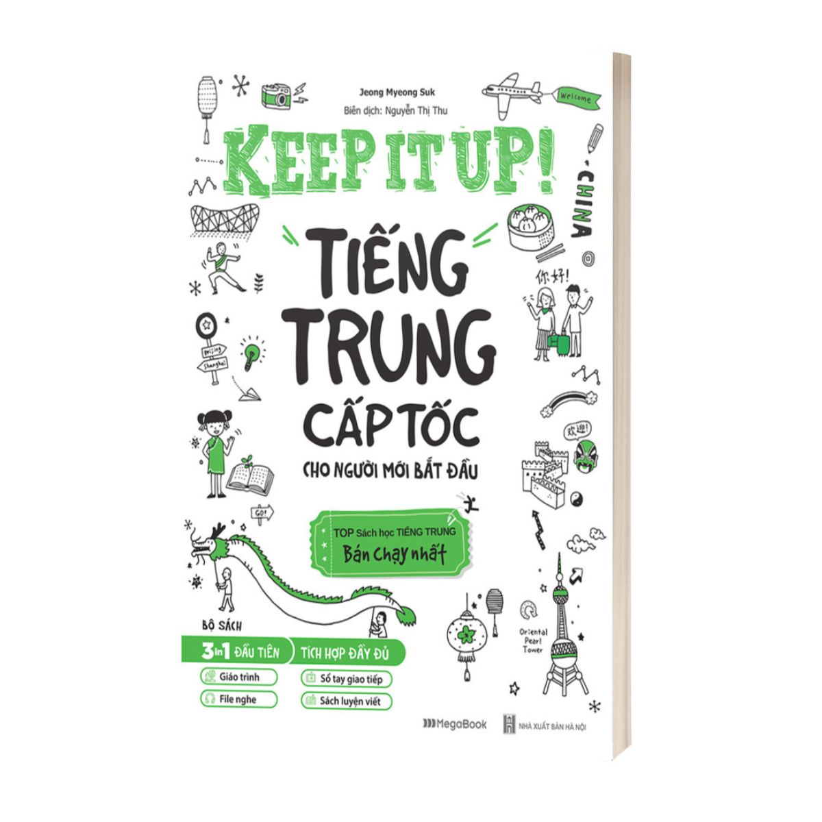 Keep It Up - Tiếng Trung Cấp Tốc Cho Người Mới Bắt Đầu