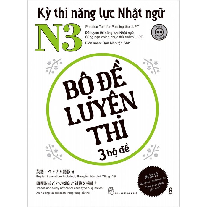 Kỳ Thi Năng Lực Nhật Ngữ N3 - Bộ Đề Luyện Thi 3 Bộ Đề