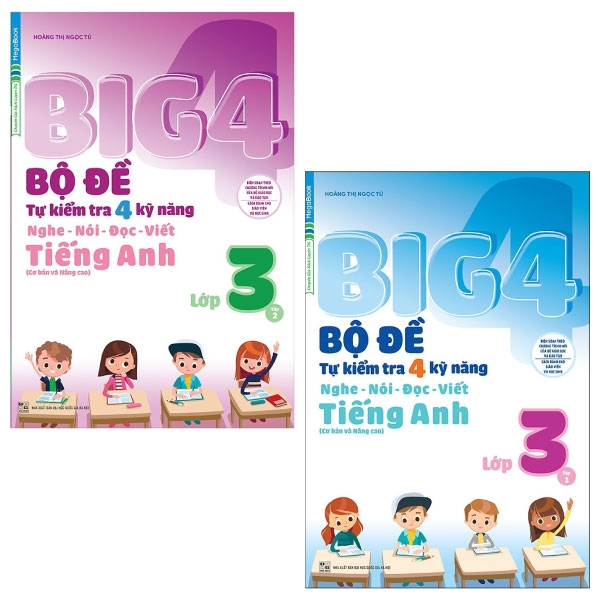 Combo Big 4 Bộ Đề Tự Kiểm Tra 4 Kỹ Năng Nghe - Nói - Đọc - Viết (Cơ Bản Và Nâng Cao) Tiếng Anh Lớp 3: Tập 1 Và 2 (Bộ 2 Tập)