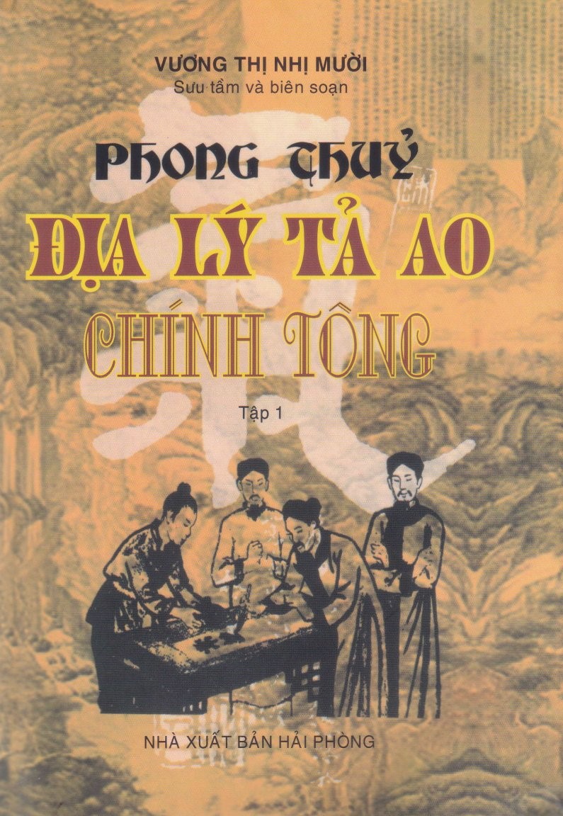 Phong Thuỷ Địa Lý Tả Ao Chính Tông - Tập 1