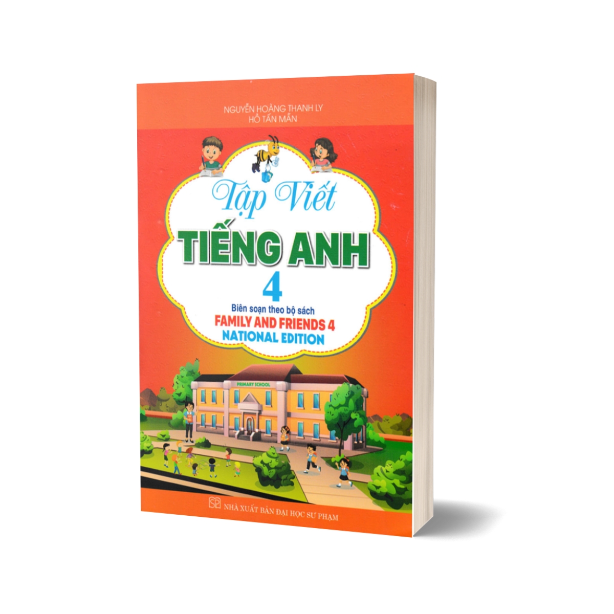 Tập Viết Tiếng Anh 4 (Biên Soạn Theo Bộ Sách Family And Friends 4 National Edition)