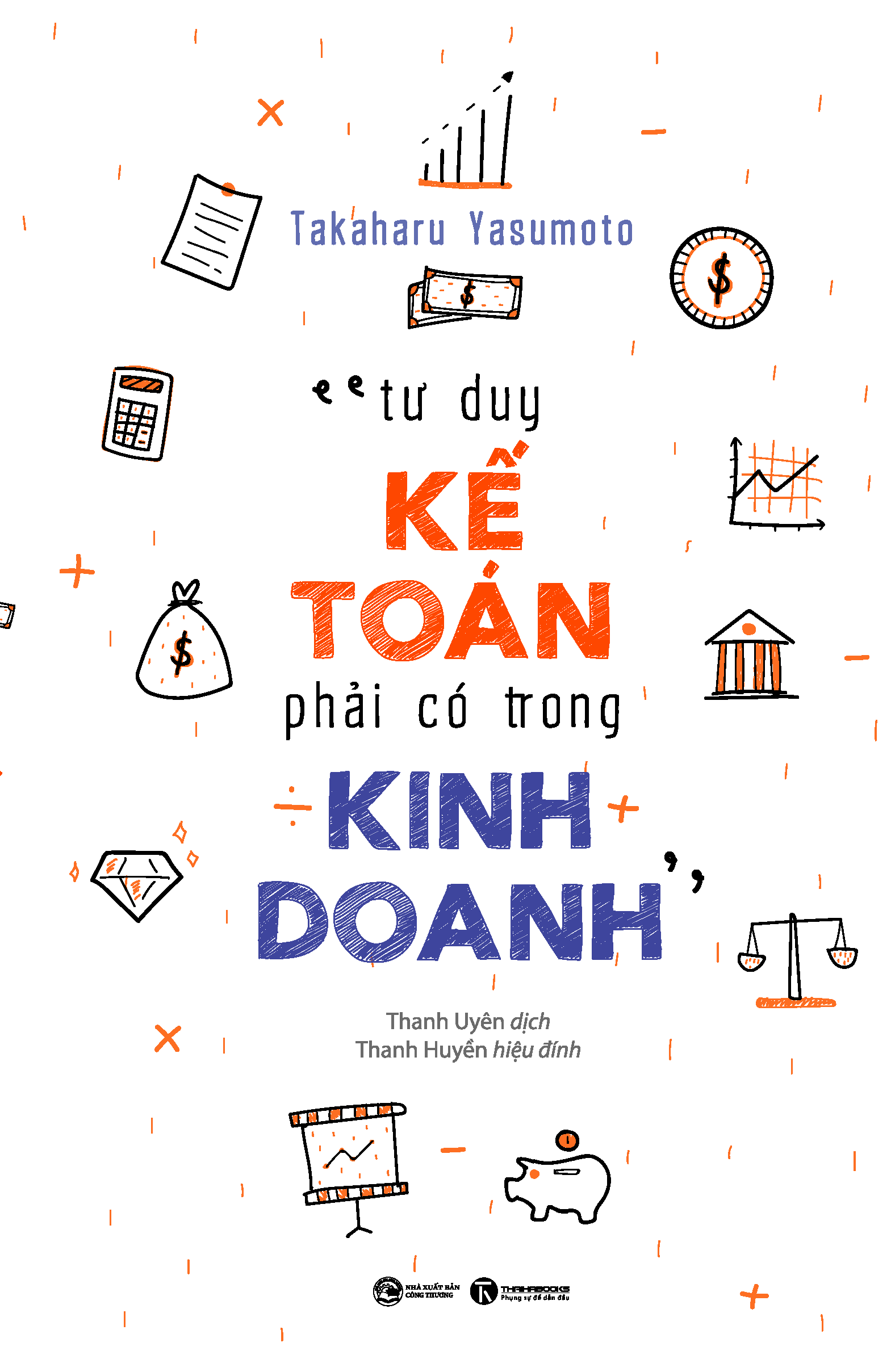 Tư Duy Kế Toán Phải Có Trong Kinh Doanh