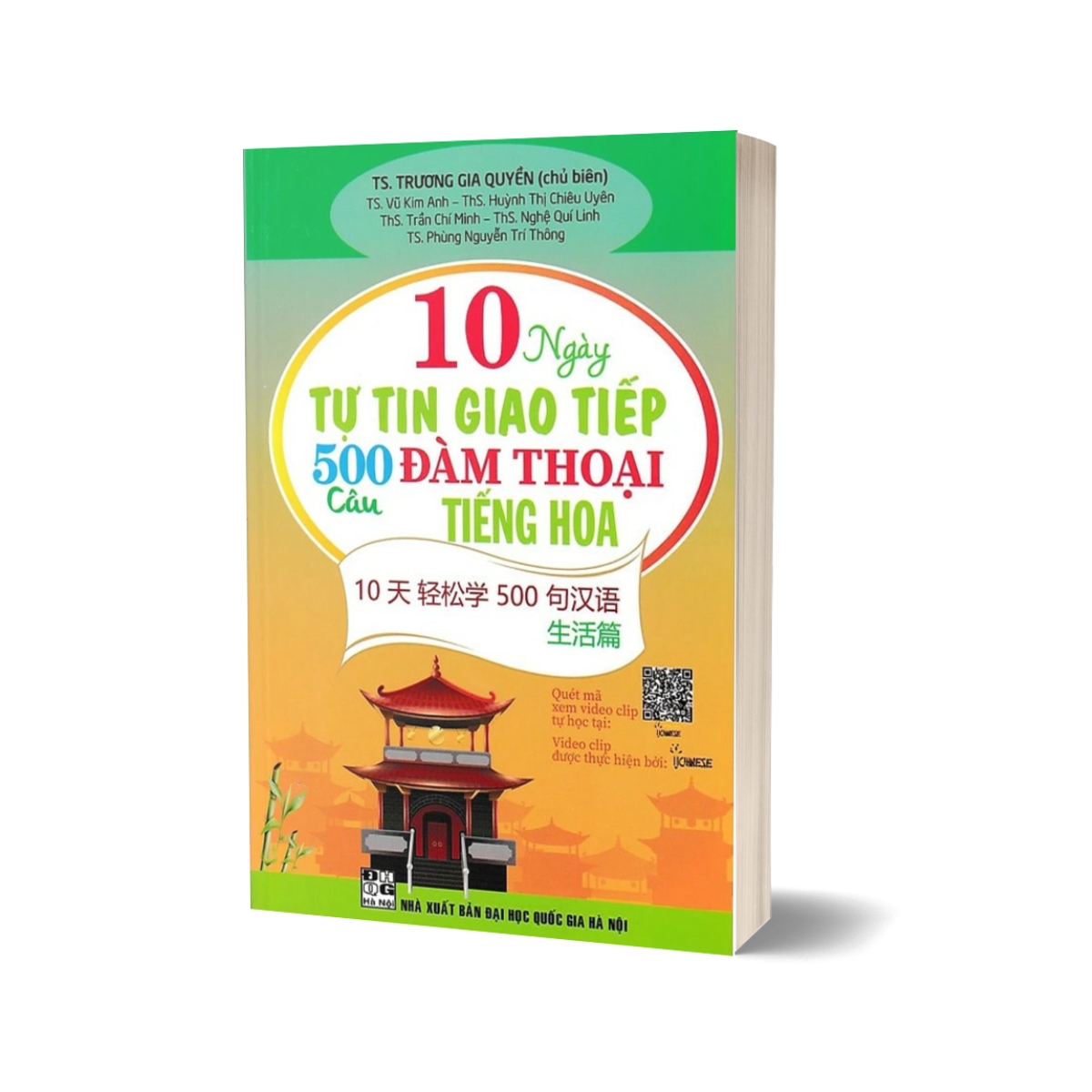 10 Ngày Tự Tin Giao Tiếp 500 Câu Đàm Thoại Tiếng Hoa