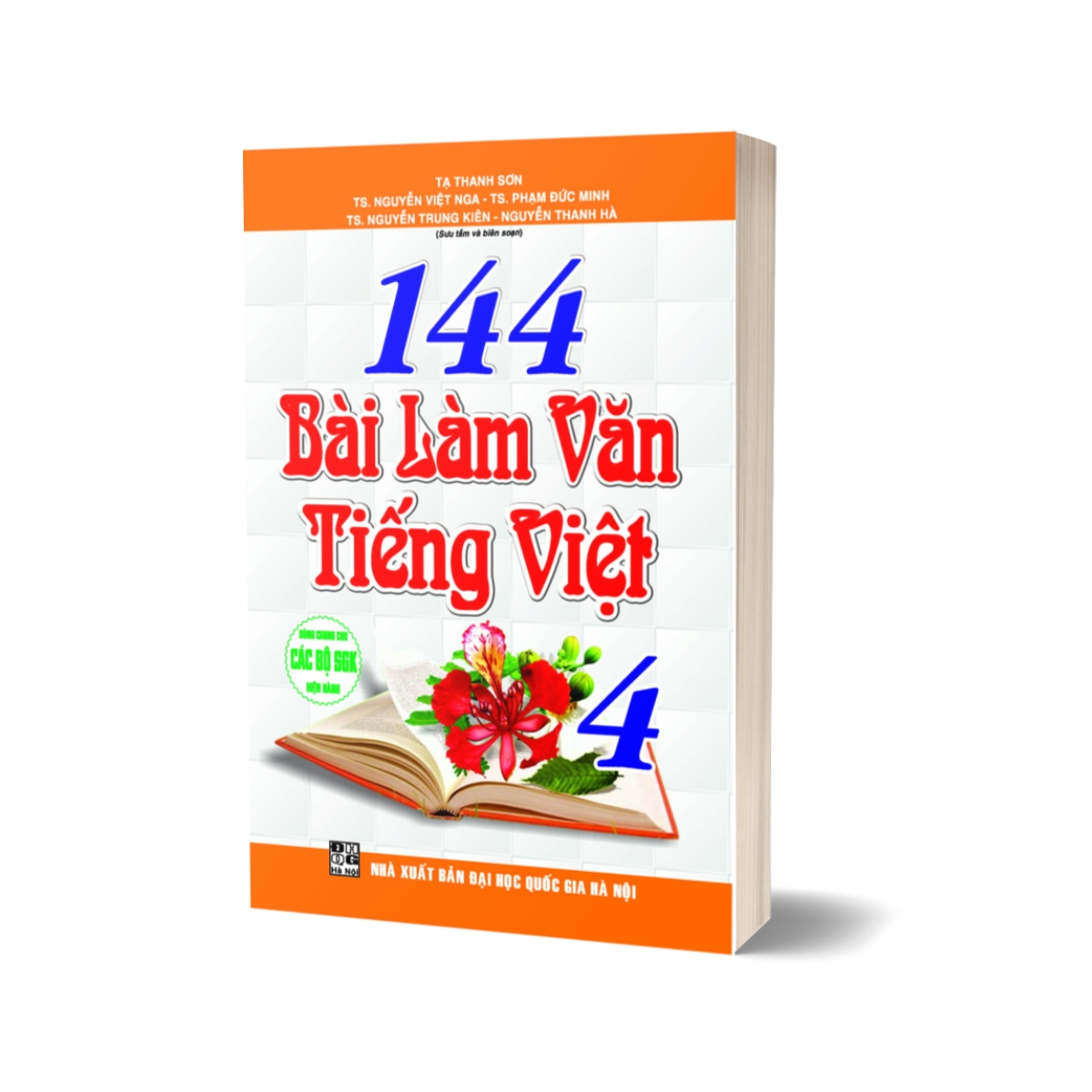 144 Bài Làm Văn Tiếng Việt 4 (Dùng Chung Cho Các Bộ SGK Hiện Hành)