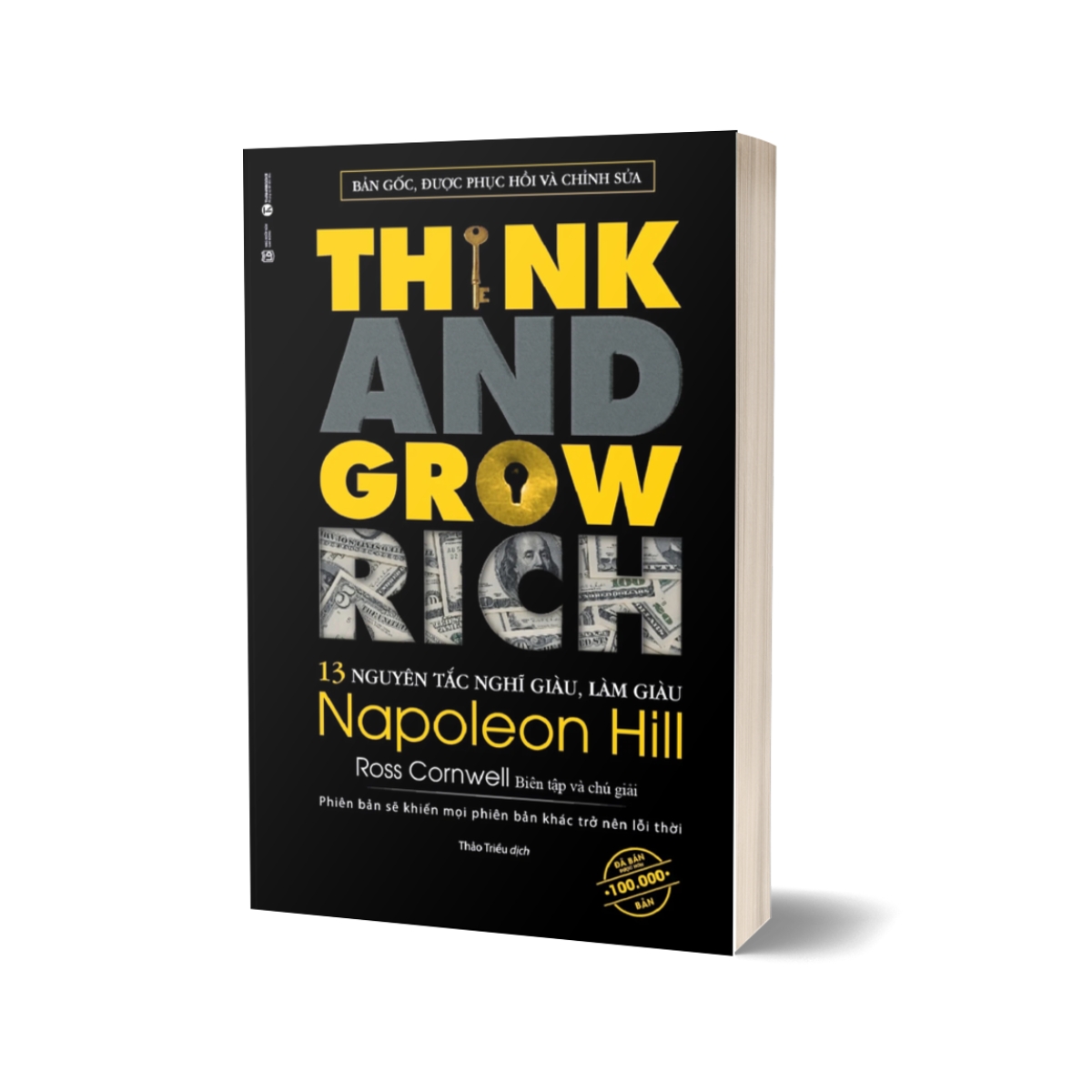 13 Nguyên Tắc Nghĩ Giàu Làm Giàu - Think And Grow Rich