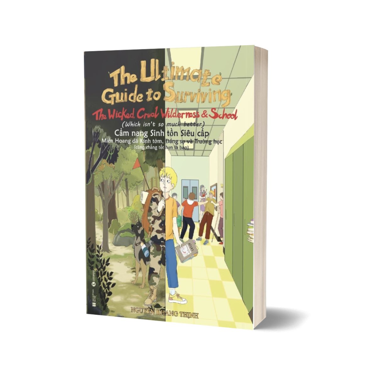 Cẩm Nang Sinh Tồn Siêu Cấp: Miền Hoang Dã Kinh Tởm, Đáng Sợ Và Trường Học