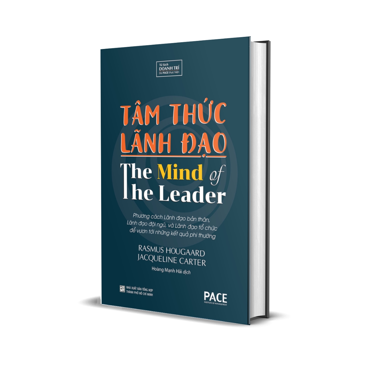 Tâm Thức Lãnh Đạo - The Mind Of The Leader