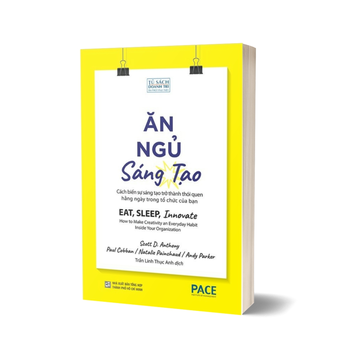 Ăn, Ngủ, Sáng Tạo - Eat, Sleep, Innovate