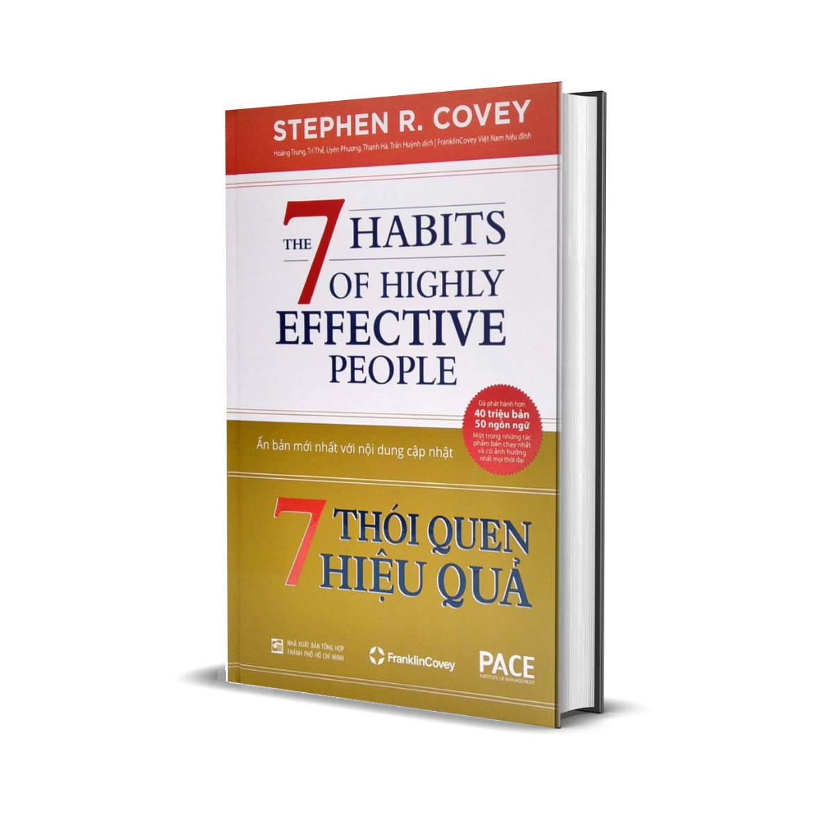 7 Thói Quen Hiệu Quả - The 7 Habits Of Highly Effective People