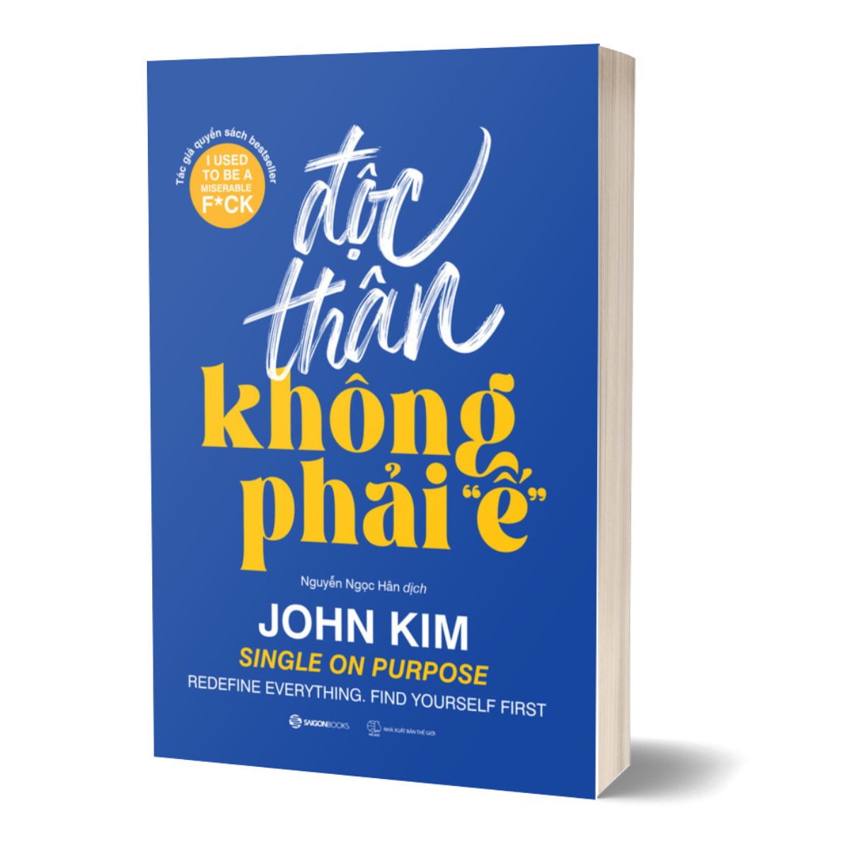 Độc Thân Không Phải "Ế"